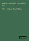 Atlas of Saginaw Co., Michigan