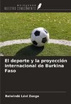 El deporte y la proyección internacional de Burkina Faso