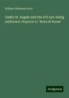 Castle St. Angelo and the evil eye: being additional chapters to 