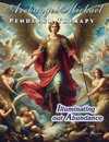 Archangel Michael Pendulum Therapy