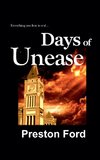 Days of Unease