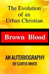 BROWN BLOOD