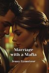 Marriage with a Mafia