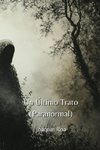 Un Último Trato (Paranormal)