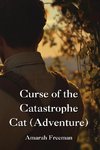 Curse of the Catastrophe  Cat  (Adventure)