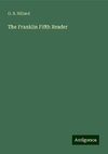 The Franklin Fifth Reader