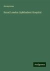 Royal London Ophthalmic Hospital