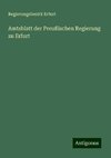 Amtsblatt der Preußischen Regierung zu Erfurt