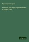 Amtsblatt des Regierungspräsidenten in Oppeln 1865