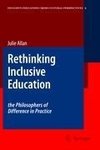 Rethinking Inclusive Education