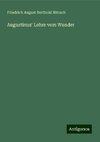 Augustinus' Lehre vom Wunder