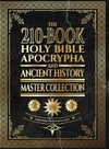 The 210-Book Holy Bible, Apocrypha, and Ancient History Master Collection