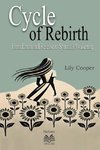 Cycle of Rebirth - From Emotional Release to Spiritual Awakening