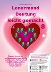 Lenormand Deutung leicht gemacht 8