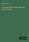 A Concise History of the Church and State of England