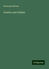 Goethe und Schiller