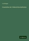 Grundsätze der Volkswirthschaftslehre