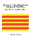 Origins of Nation Building in the Iberian Peninsula