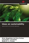 Ideas on sustainability