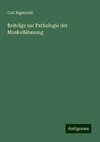 Beiträge zur Pathologie der Muskellähmung