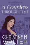 A Countess Through Time