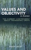 Values and Objectivity in Science