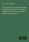 Leben, Schriften und Philosophie des Plutarch von Chaeronea von Richard Volkmann Leben und Schriften des Plutarch von Chaeronea