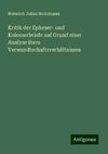 Kritik der Epheser- und Kolosserbriefe auf Grund einer Analyse ihres Verwandtschaftsverhältnisses