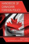 Handbook of Canadian Foreign Policy