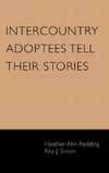 Intercountry Adoptees Tell Their Stories