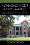 Managing God's Higher Learning