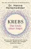 Krebs - Das Ende einer Angst