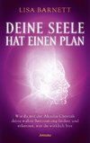 Deine Seele hat einen Plan