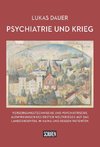 Psychiatrie und Krieg