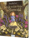 Fenja und der Wirbel im Feenwald