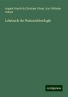 Lehrbuch der Pastoraltheologie