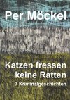 Katzen fressen keine Ratten