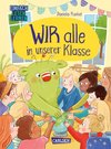 WIR alle in unserer Klasse