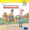 LESEMAUS 162: Ich hab eine Freundin, die ist Reitlehrerin