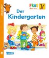 Unkaputtbar: Frag doch mal die Maus: Der Kindergarten