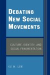 Debating New Social Movements