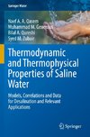 Thermodynamic and Thermophysical Properties of Saline Water