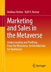 Marketing and Sales in the Metaverse