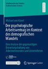 Der psychologische Arbeitsvertrag im Kontext des demografischen Wandels