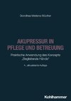 Akupressur in Pflege und Betreuung