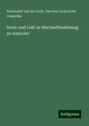 Seele und Leib in Wechselbeziehung zu einander