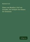 Simon von Montfort, Graf von Leicester, der Schöpfer des Hauses der Gemeinen