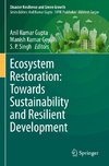 Ecosystem Restoration: Towards Sustainability and Resilient Development