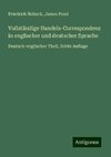 Vollständige Handels-Correspondenz in englischer und deutscher Sprache