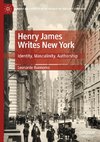 Henry James Writes New York